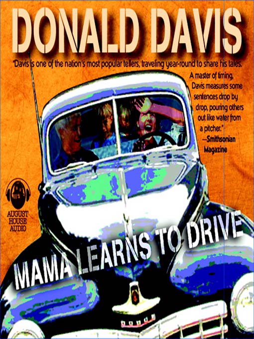 Title details for Mama Learns to Drive by Donald Davis - Available